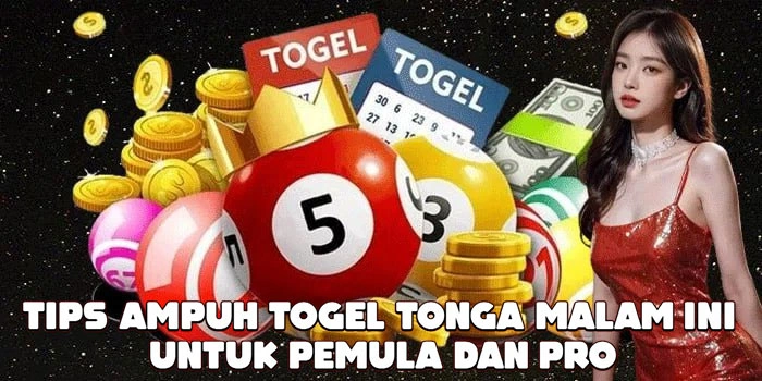 Tips Ampuh Togel Tonga Malam Ini Untuk Pemula Dan Pro